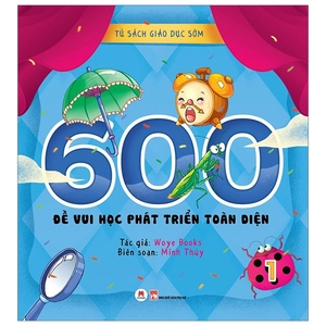 bộ tủ sách giáo dục sớm - 600 đề vui học phát triển toàn diện - 1