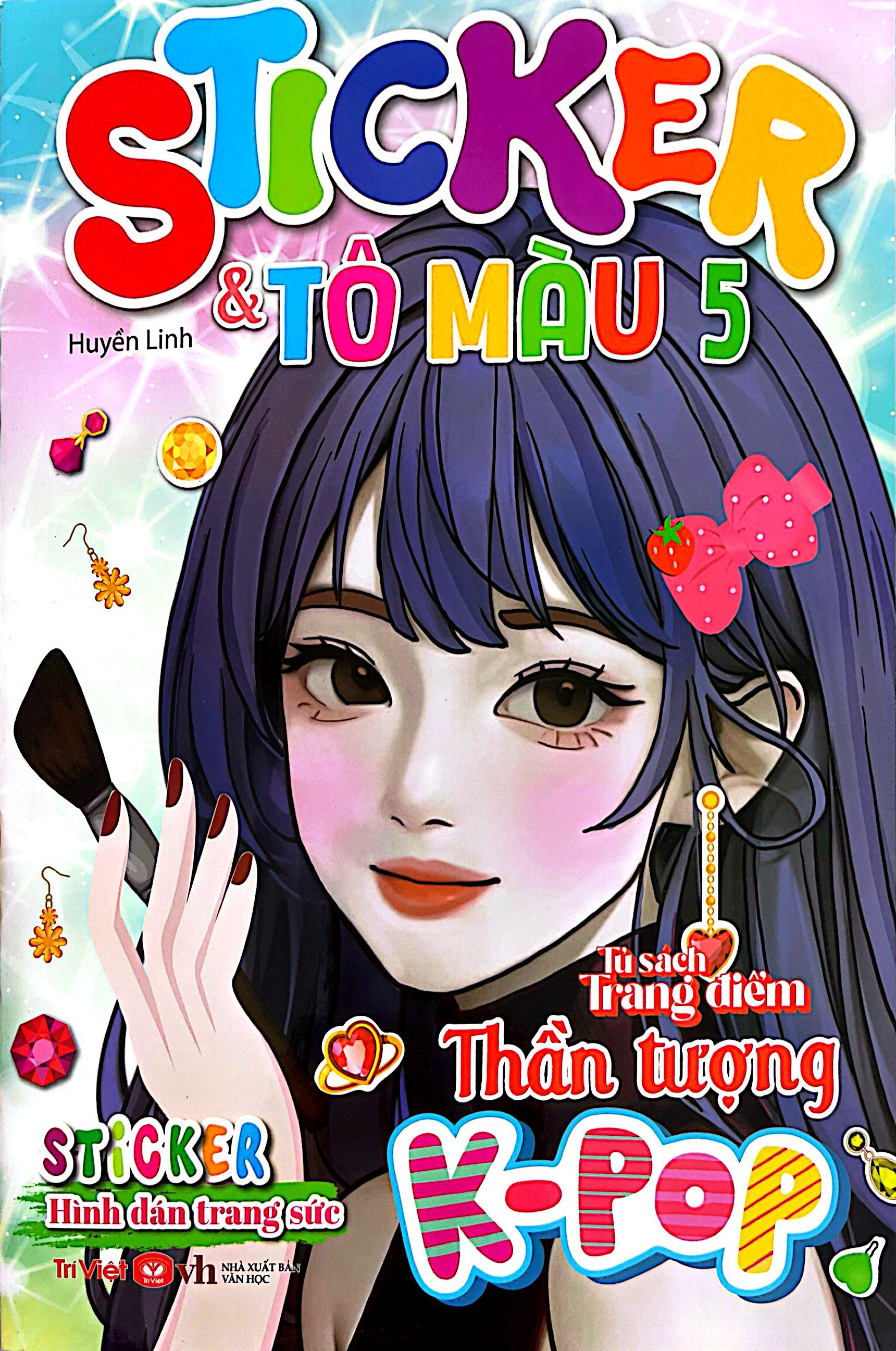 Bo
						
										
										Tu Sach Trang Diem Than Tuong K-Pop - Sticker Va To Mau - Tap 5