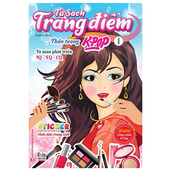 Bo
						
										
										Tu Sach Trang Diem - Than Tuong K-Pop - Tap 1 - Sticker Hinh Dan Trong Suot