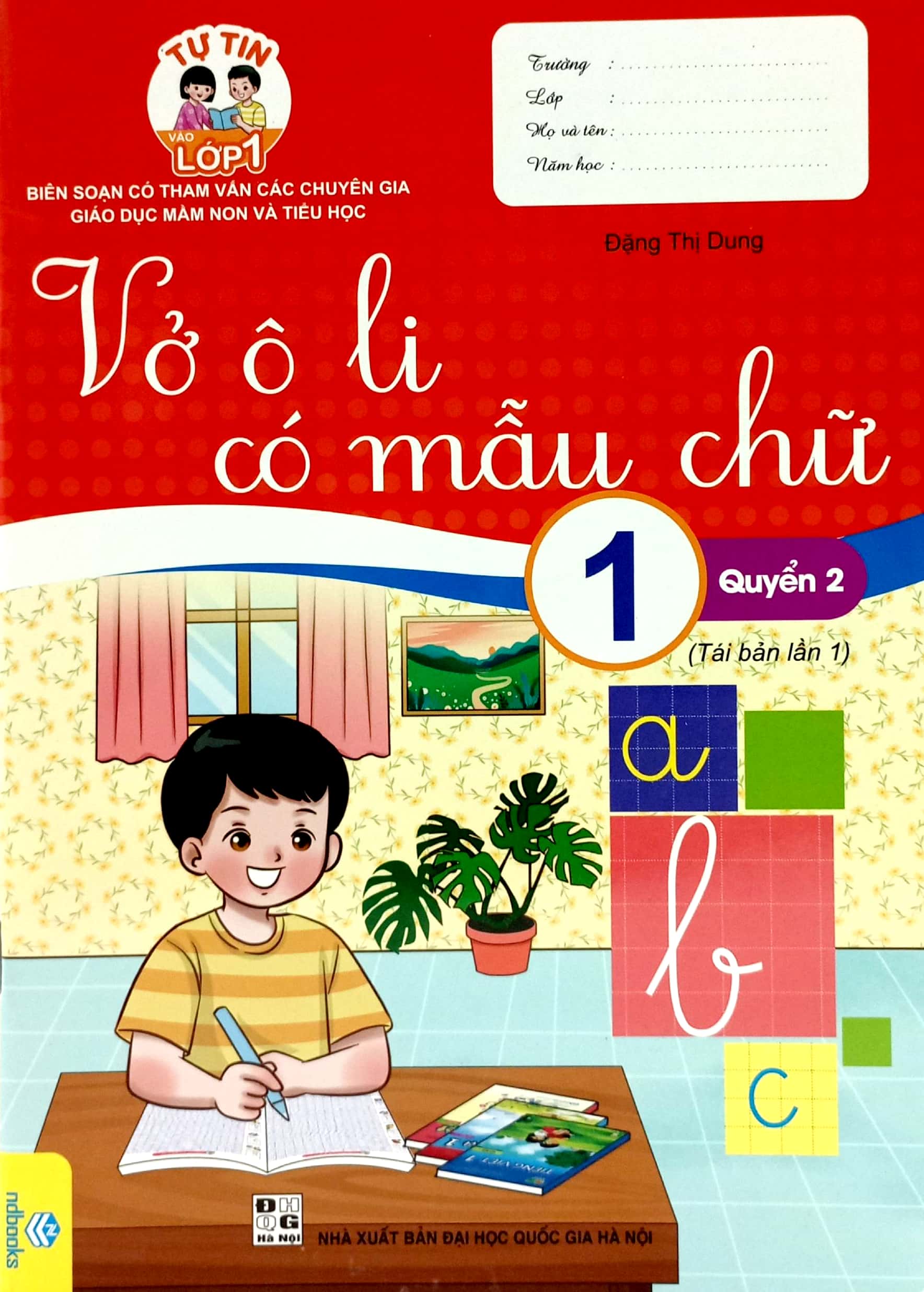 bộ tự tin vào lớp 1 - vở ô li có mẫu chữ lớp 1 - quyển 2 (tái bản 2023)