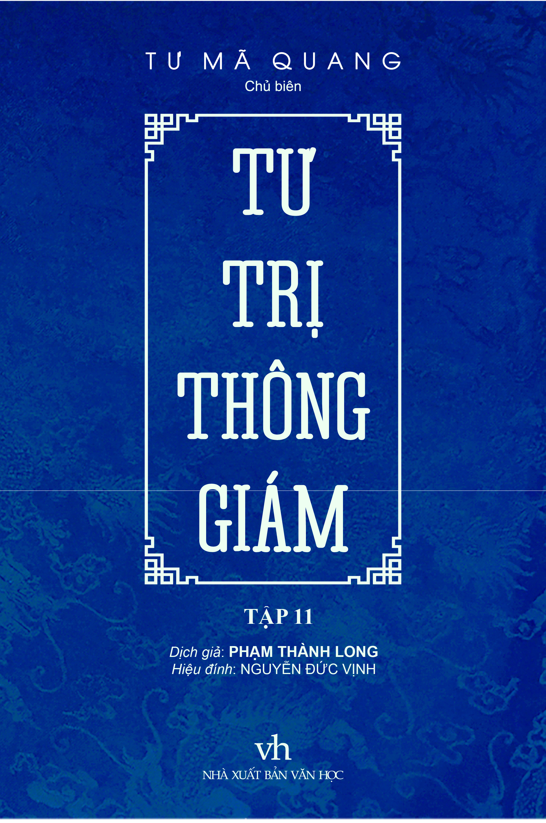 Bo
						
										
										Tu Tri Thong Giam - Tap 11 - Bia Cung