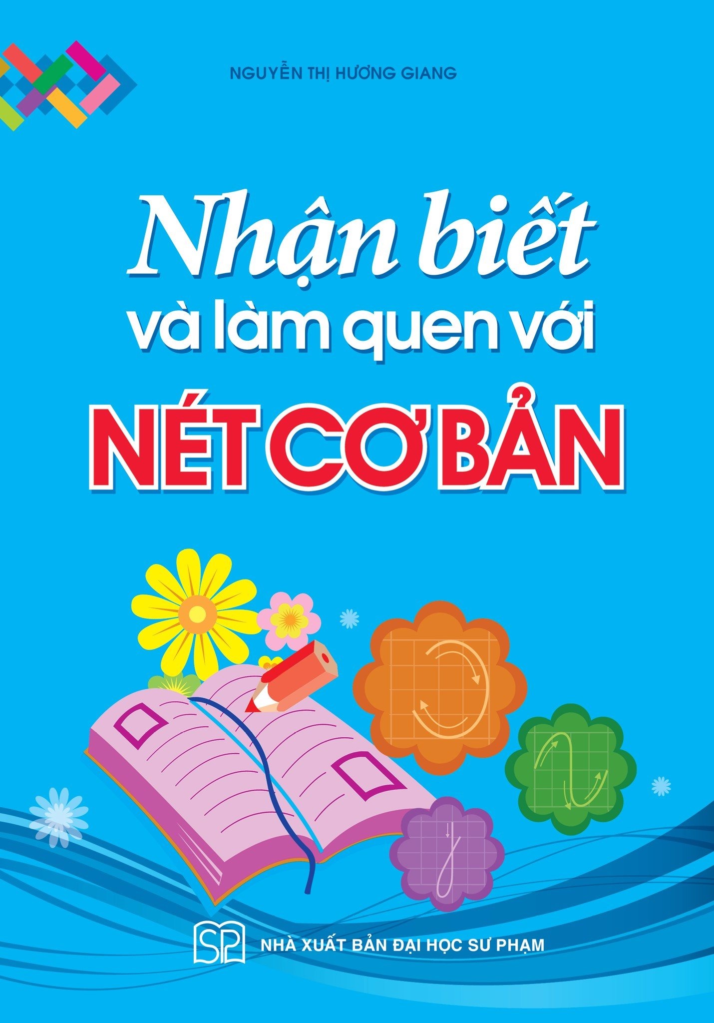 bộ túi hành trang cho bé vào lớp 1 - học mà chơi chơi mà học (4-5 tuổi)