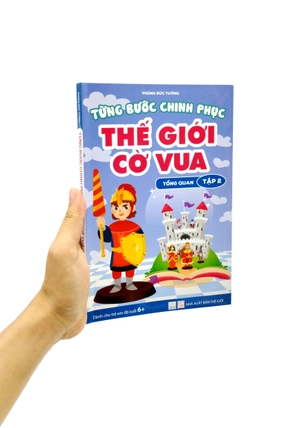 bộ từng bước chinh phục thế giới cờ vua - tổng quan - tập 2