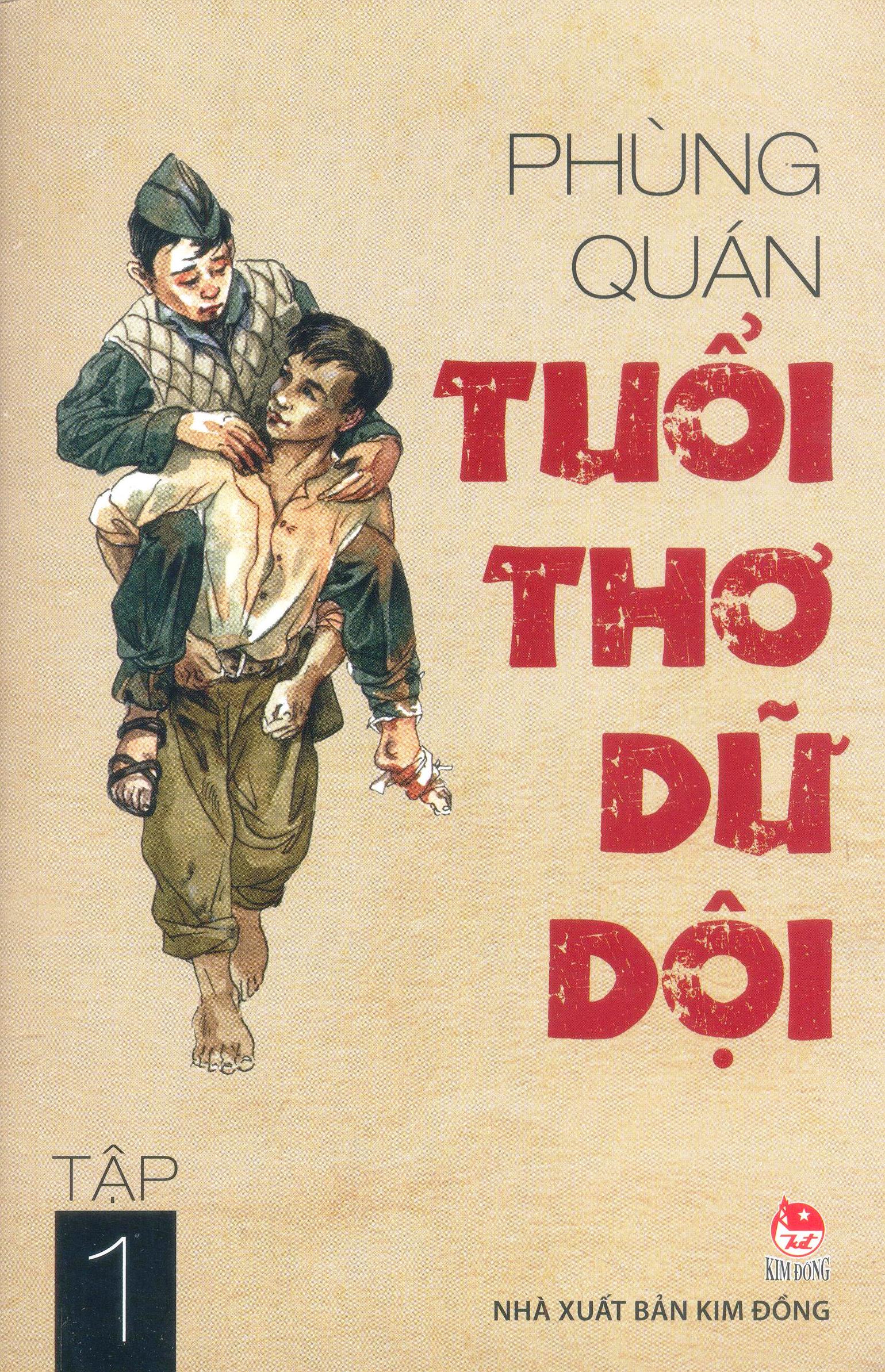 bộ tuổi thơ dữ dội - tập 1 (tái bản 2019)