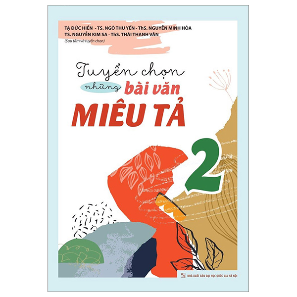 Bộ Tuyển Chọn Những Bài Văn Miêu Tả 3 (Tái Bản 2025) - Ảnh 2
