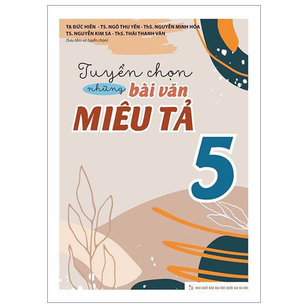 Bộ Tuyển Chọn Những Bài Văn Miêu Tả 3 (Tái Bản 2025) - Ảnh 5