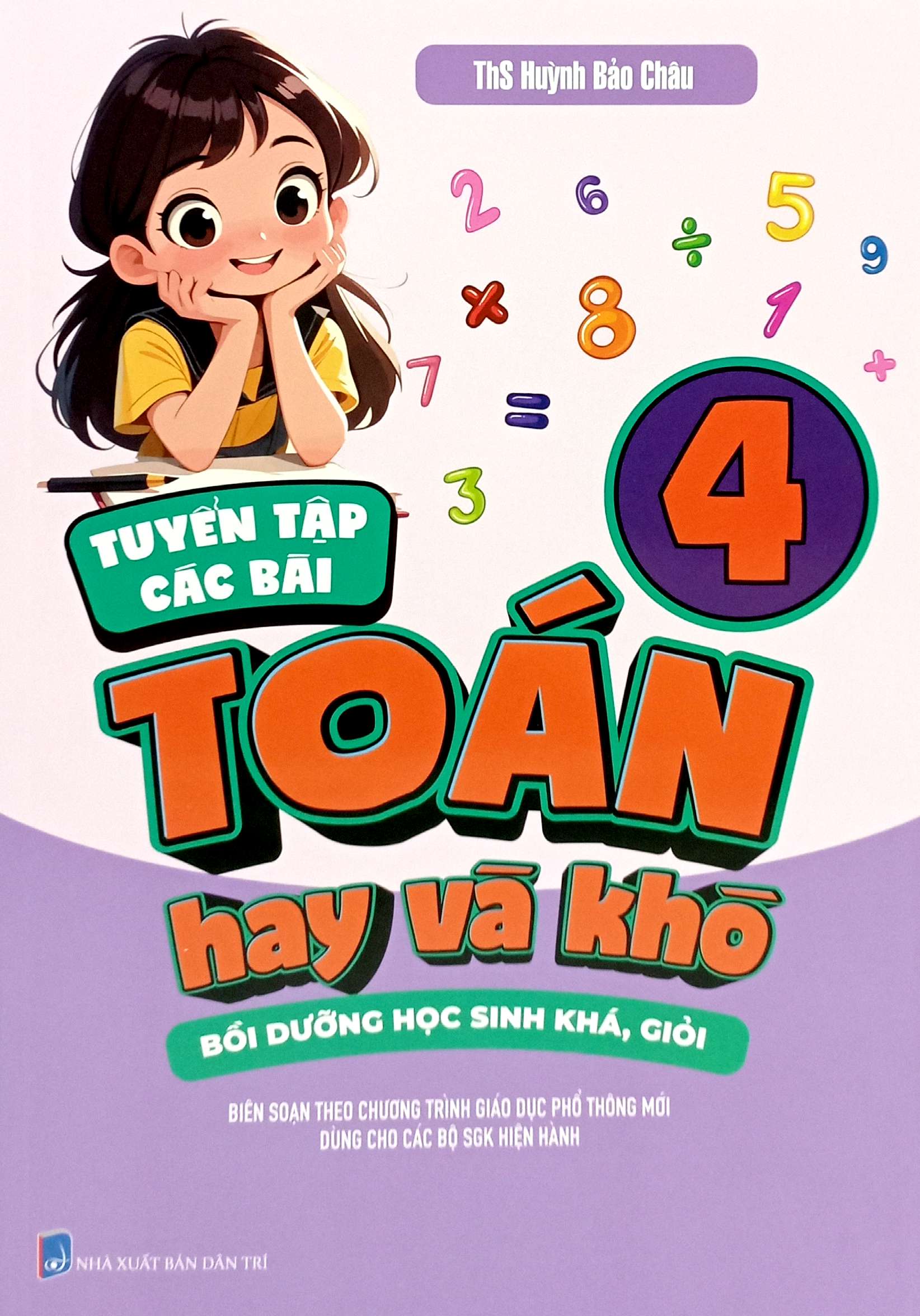 Bo
						
										
										Tuyen Tap Cac Bai Toan Hay Va Kho 4 - Boi Duong Hoc Sinh Kha, Gioi