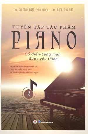 bộ tuyển tập tác phẩm piano cổ điển-lãng mạn được yêu thích - tập 2 (tái bản 2023)