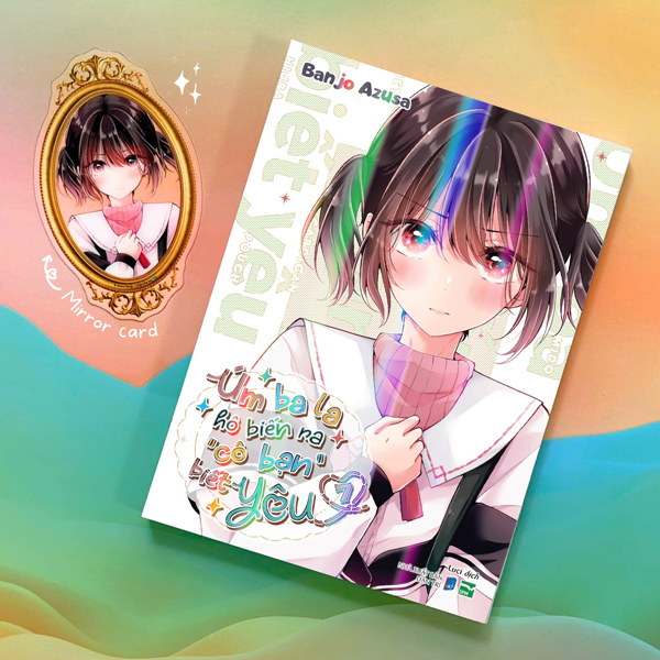 Bo
Um Ba La Ho Bien Ra “Co Ban” Biet Yeu - Tap 7 - Ban Dac Biet - Tang Kem Mirror Card