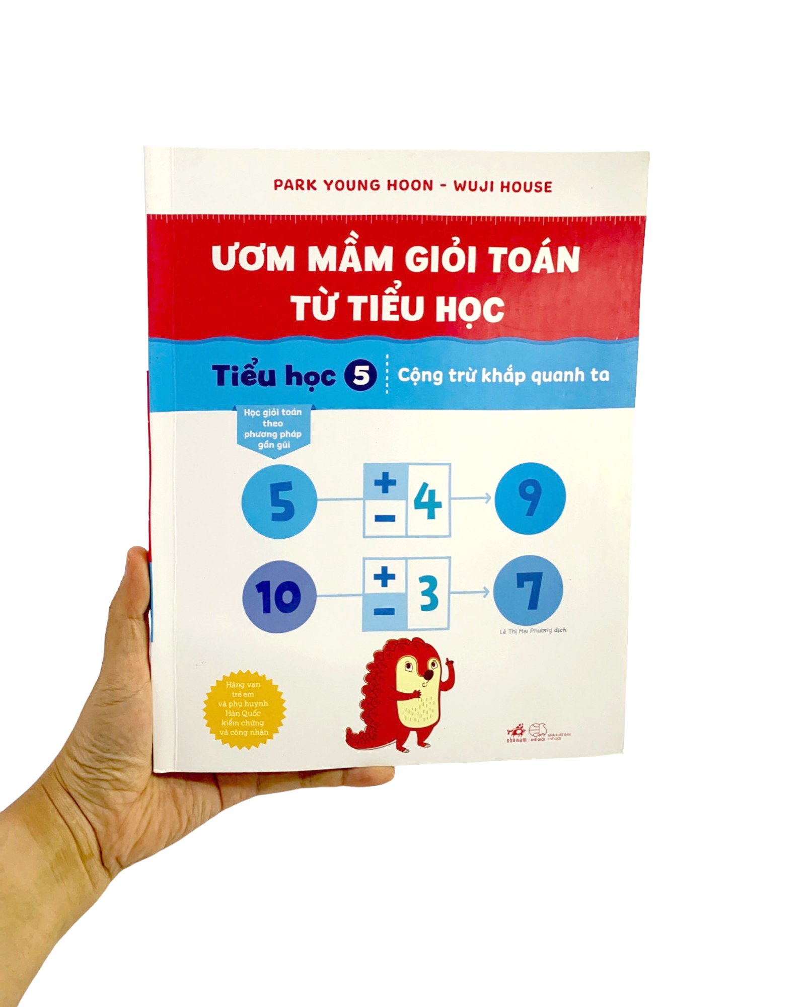bộ ươm mầm giỏi toán từ tiểu học - tiểu học 5 - cộng trừ khắp quanh ta