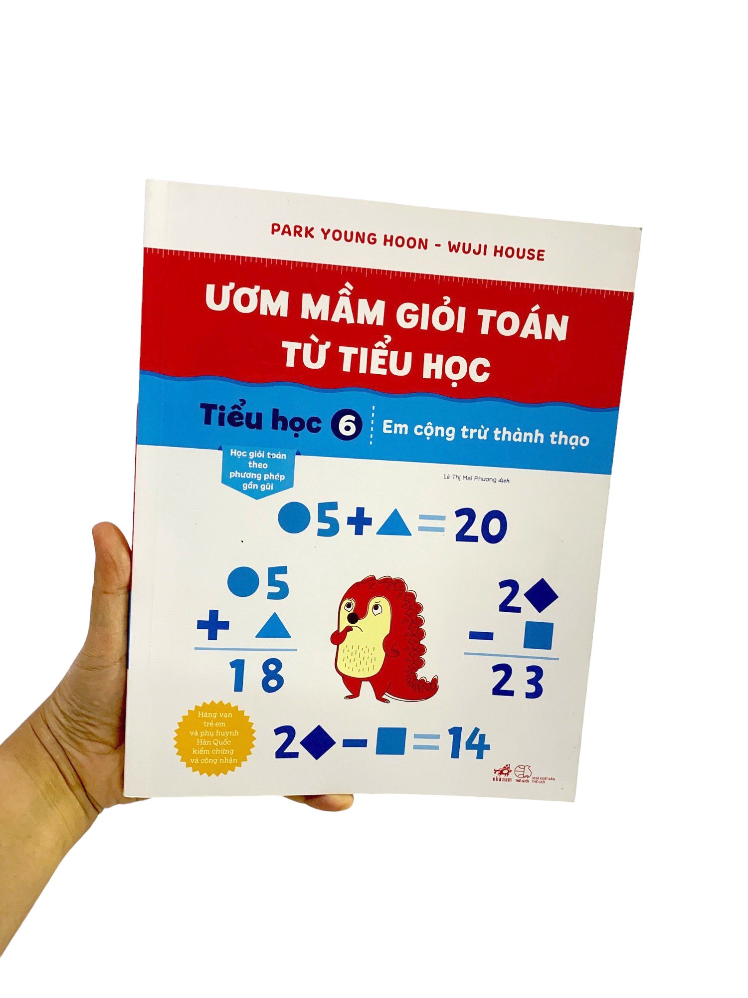 bộ ươm mầm giỏi toán từ tiểu học - tiểu học 6 - em cộng trừ thành thạo