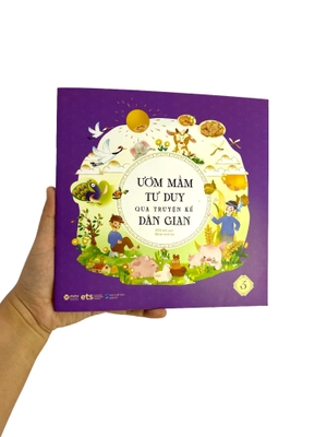 bộ ươm mầm tư duy qua truyện kể dân gian - tập 3