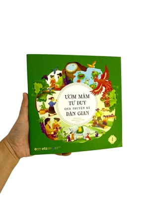 bộ ươm mầm tư duy qua truyện kể dân gian - tập 4