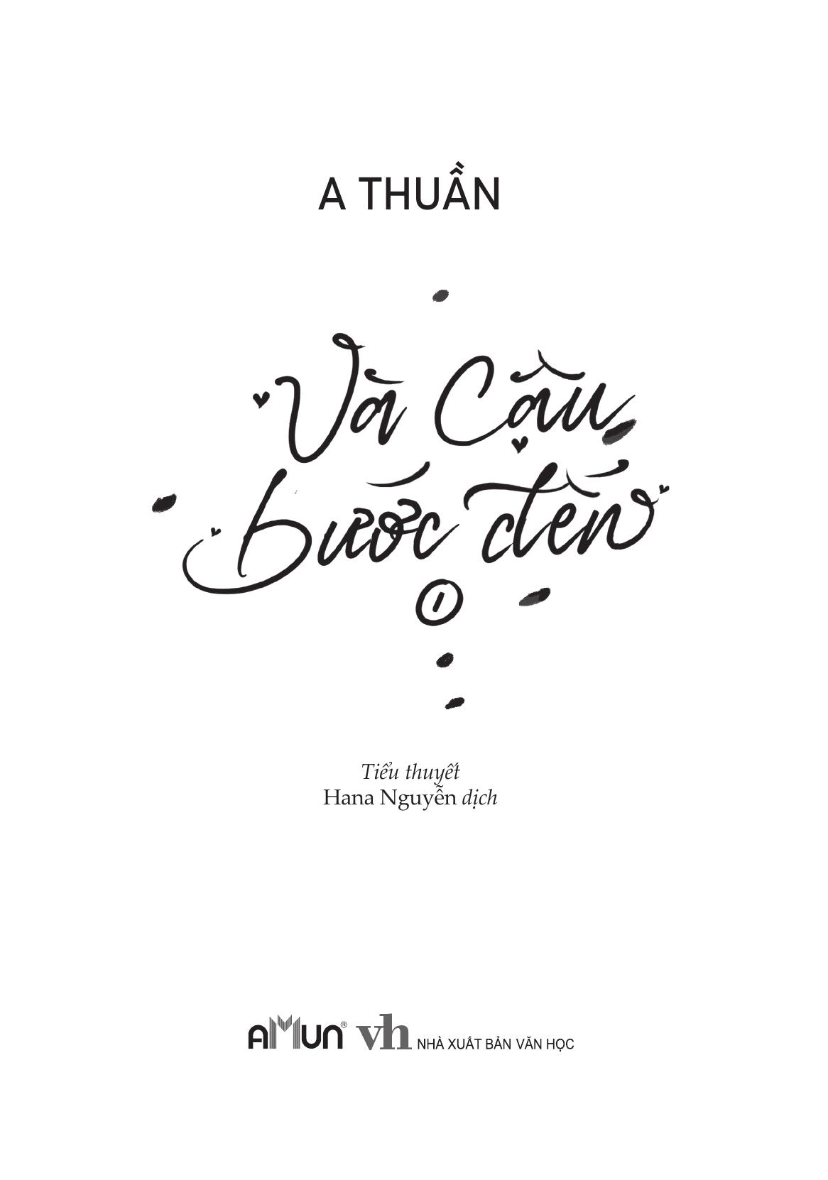 Bộ
						
										
										Và Cậu Bước Đến - Tập 1 - Tặng Kèm Bookmark