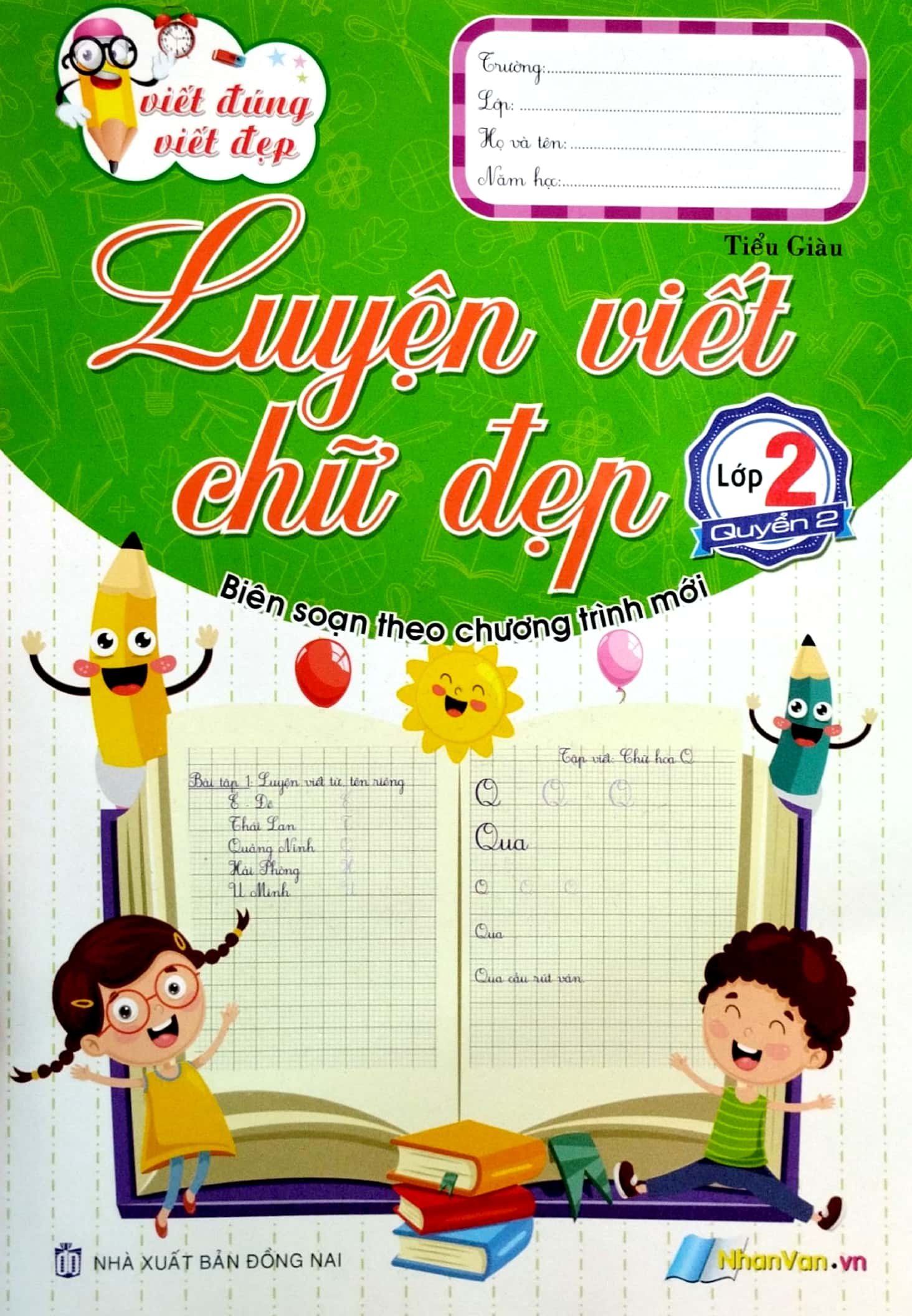 bộ viết đúng viết đẹp - luyện viết chữ đẹp - lớp 2 (quyển 2)