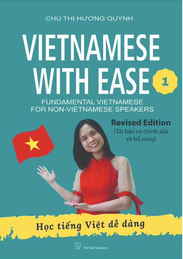 Bo
						
										
										Vietnamese With Ease 1 - Hoc Tieng Viet De Dang (Tai Ban 2025)