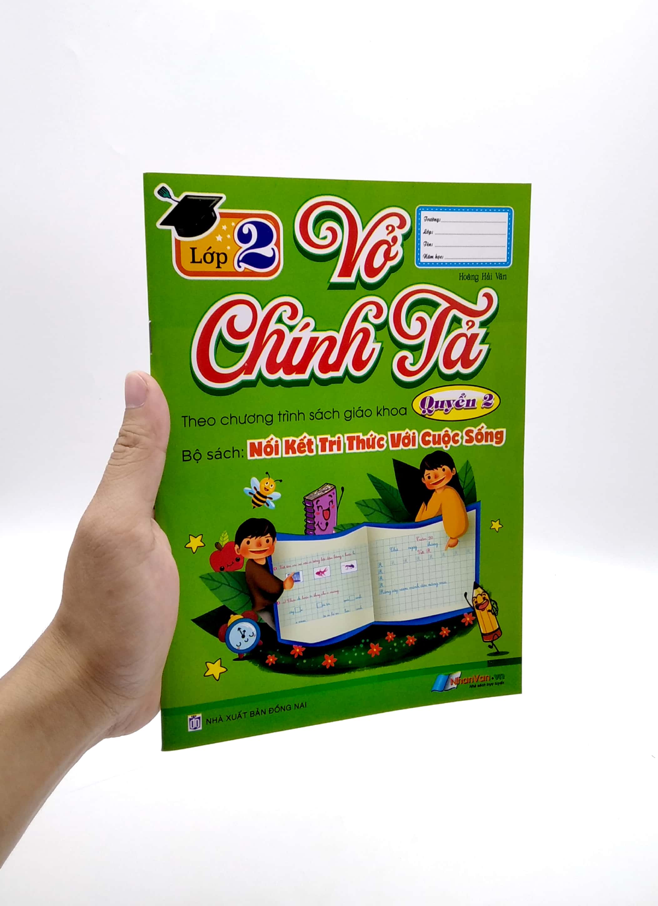 bộ vở chính tả lớp 2 - quyển 2 (theo kết nối tri thức với cuộc sống)