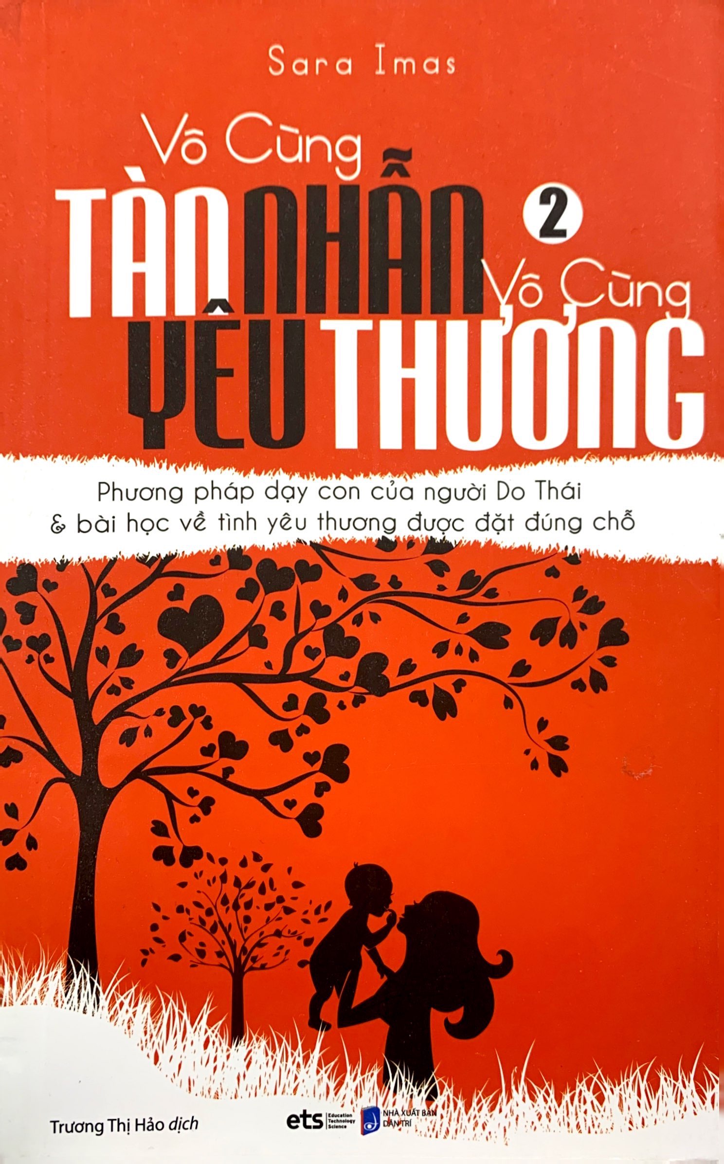 bộ vô cùng tàn nhẫn, vô cùng yêu thương - tập 2 (tái bản 2022)