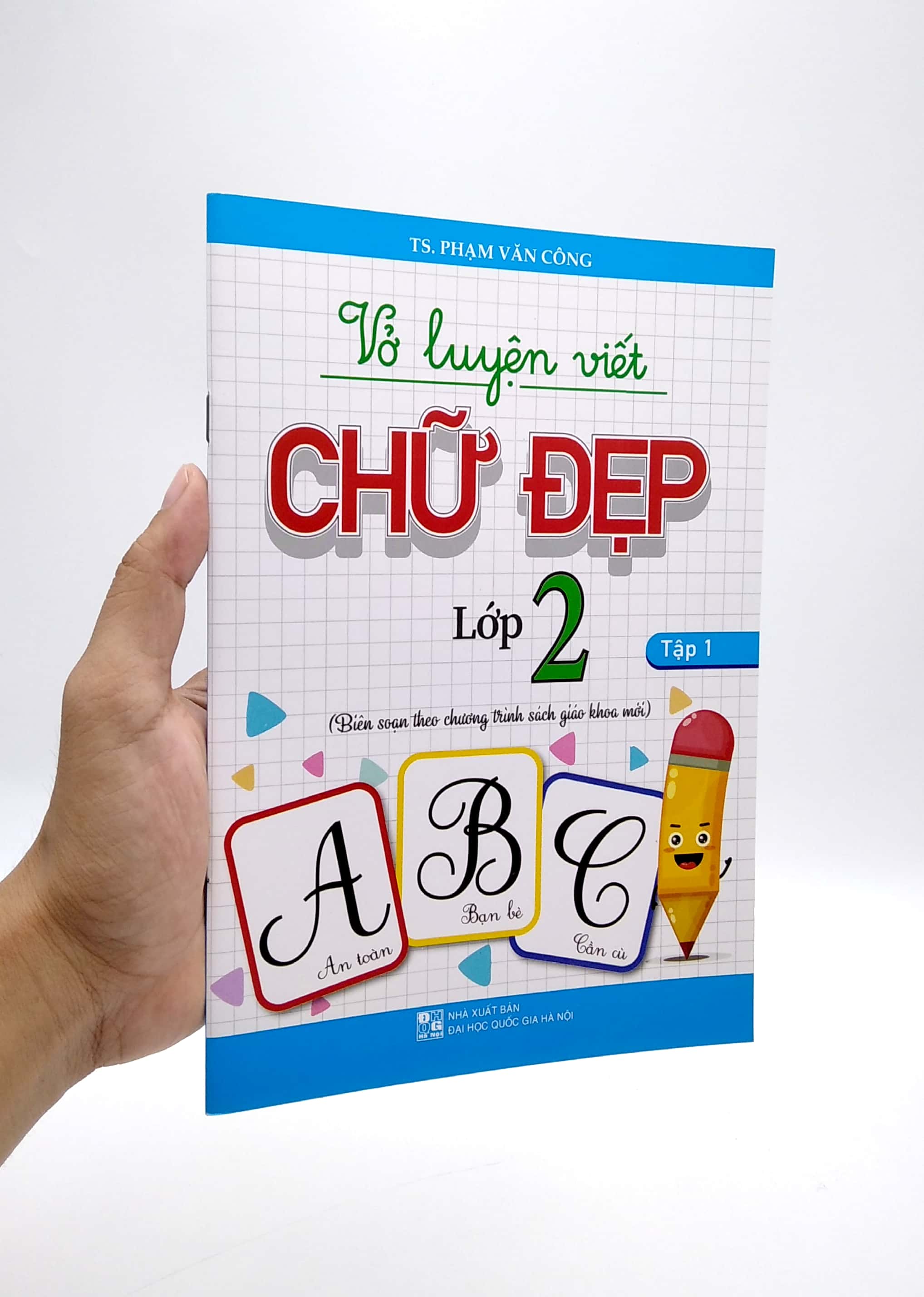 bộ vở luyện viết chữ đẹp lớp 2 - tập 1 (biên soạn theo chương trình sách giáo khoa mới)
