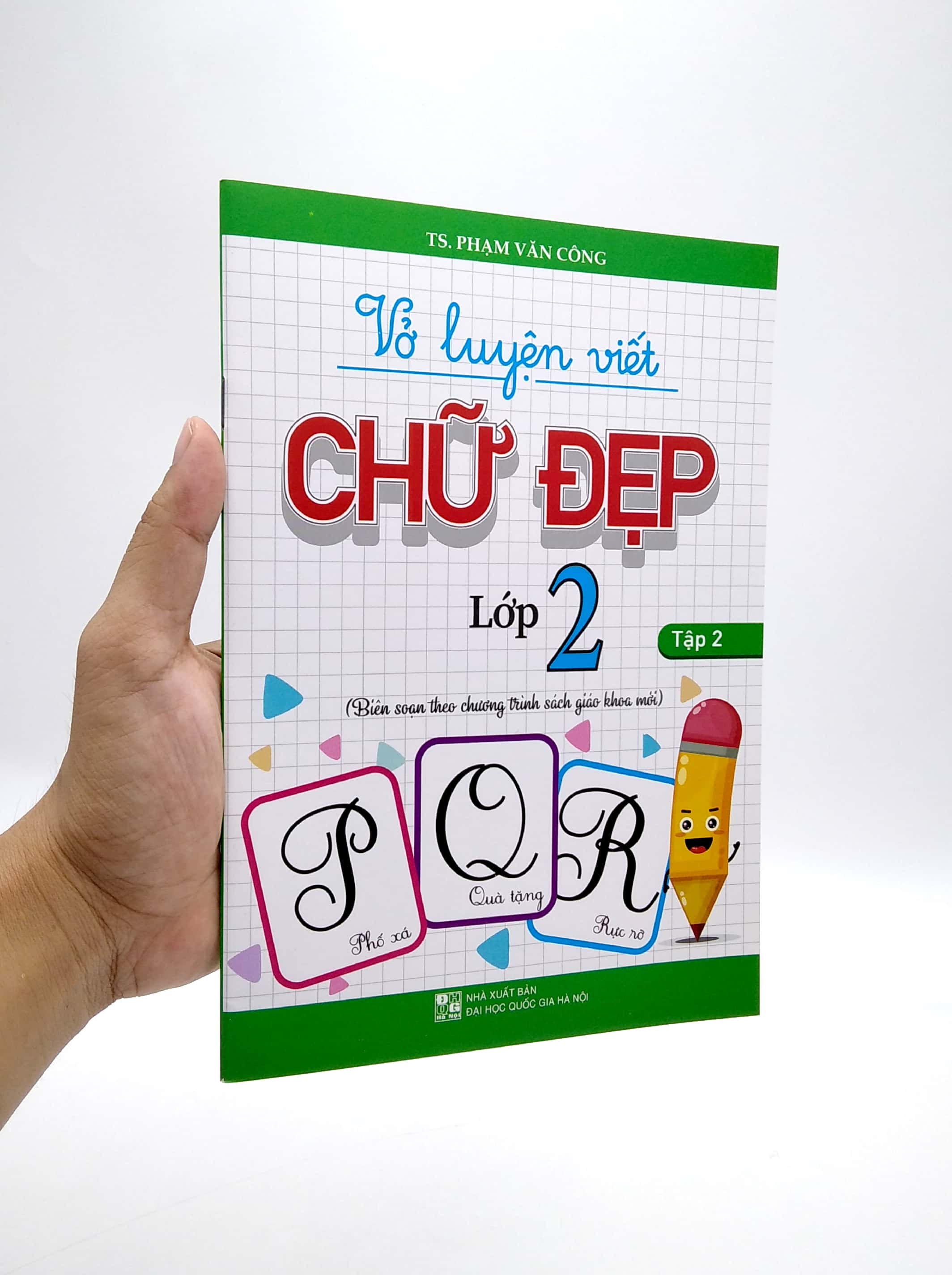 bộ vở luyện viết chữ đẹp lớp 2 - tập 2 (biên soạn theo chương trình sách giáo khoa mới)