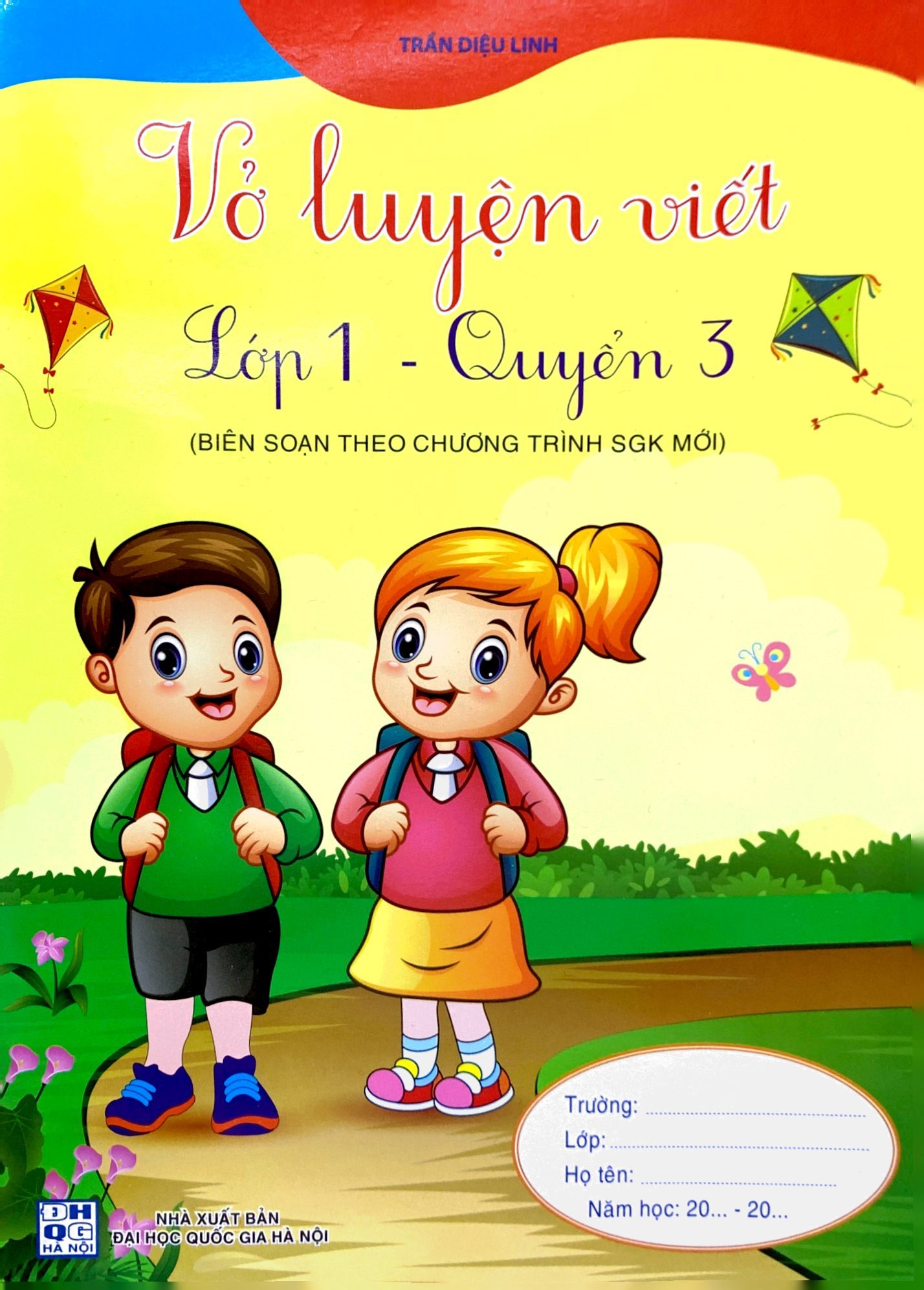 bộ vở luyện viết lớp 1 - quyển 3 (cánh diều)