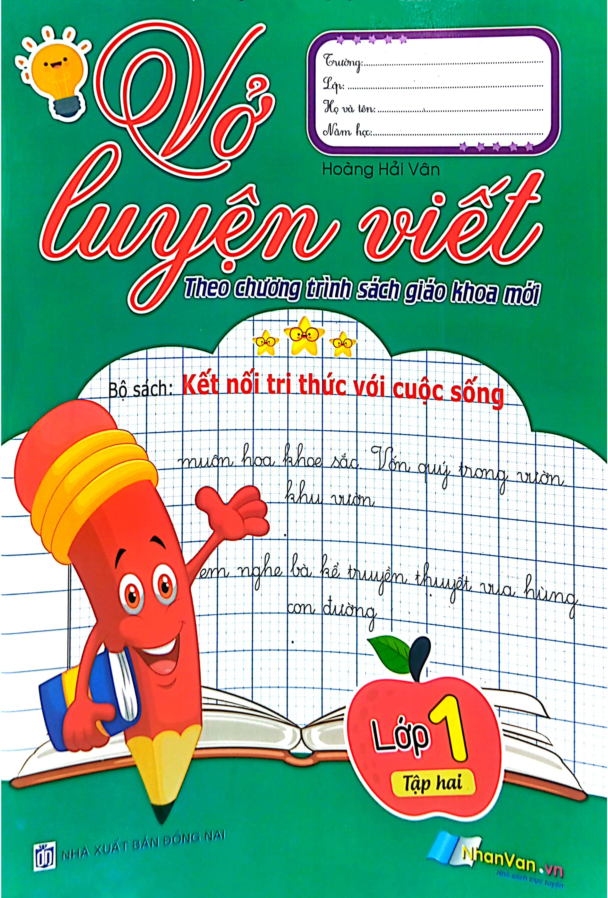 bộ vở luyện viết lớp 1 - tập 2 (bộ sách kết nối tri thức với cuộc sống)