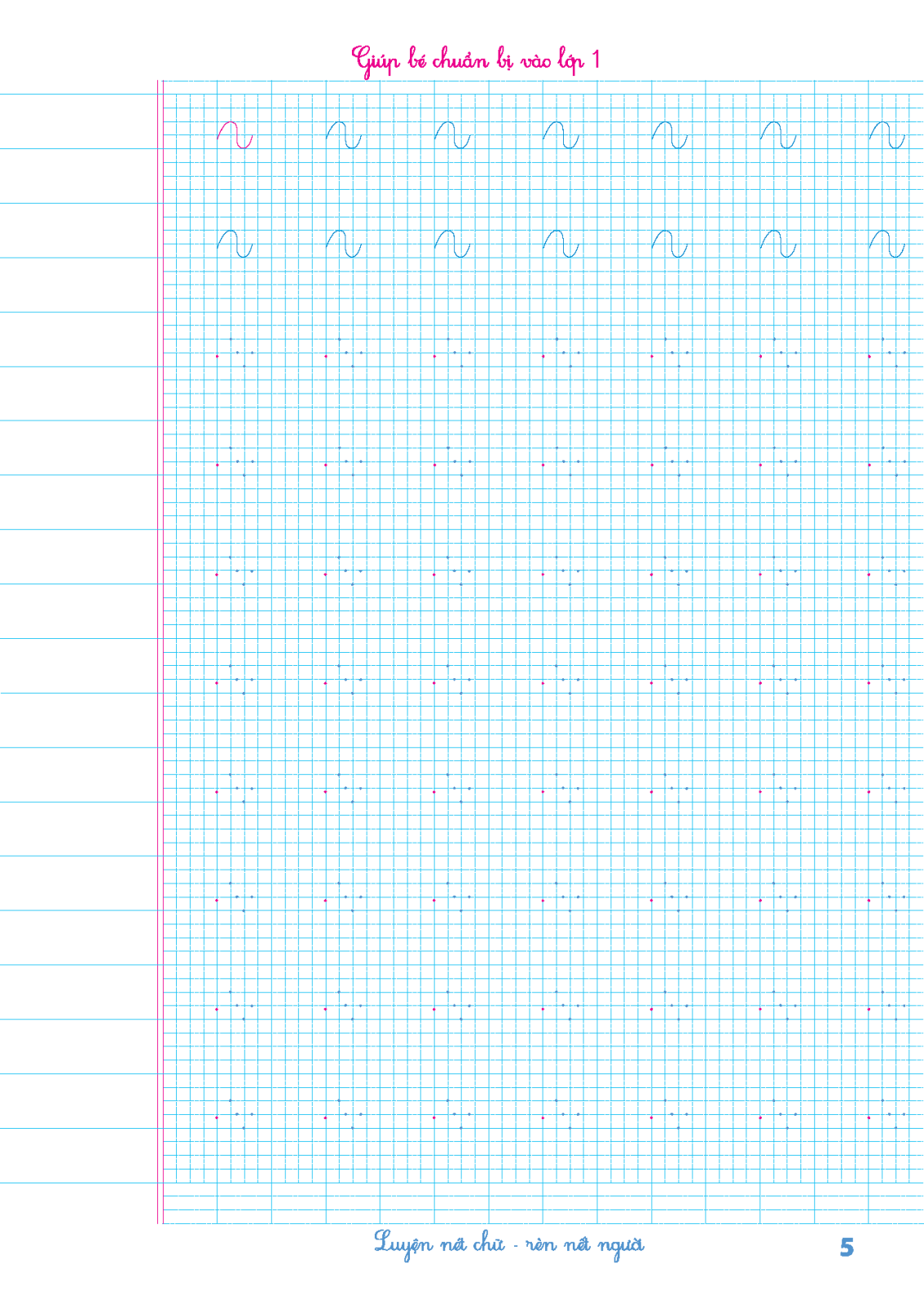 bộ vở luyện viết tập 1 (dành cho bé từ 5 - 6 tuổi)