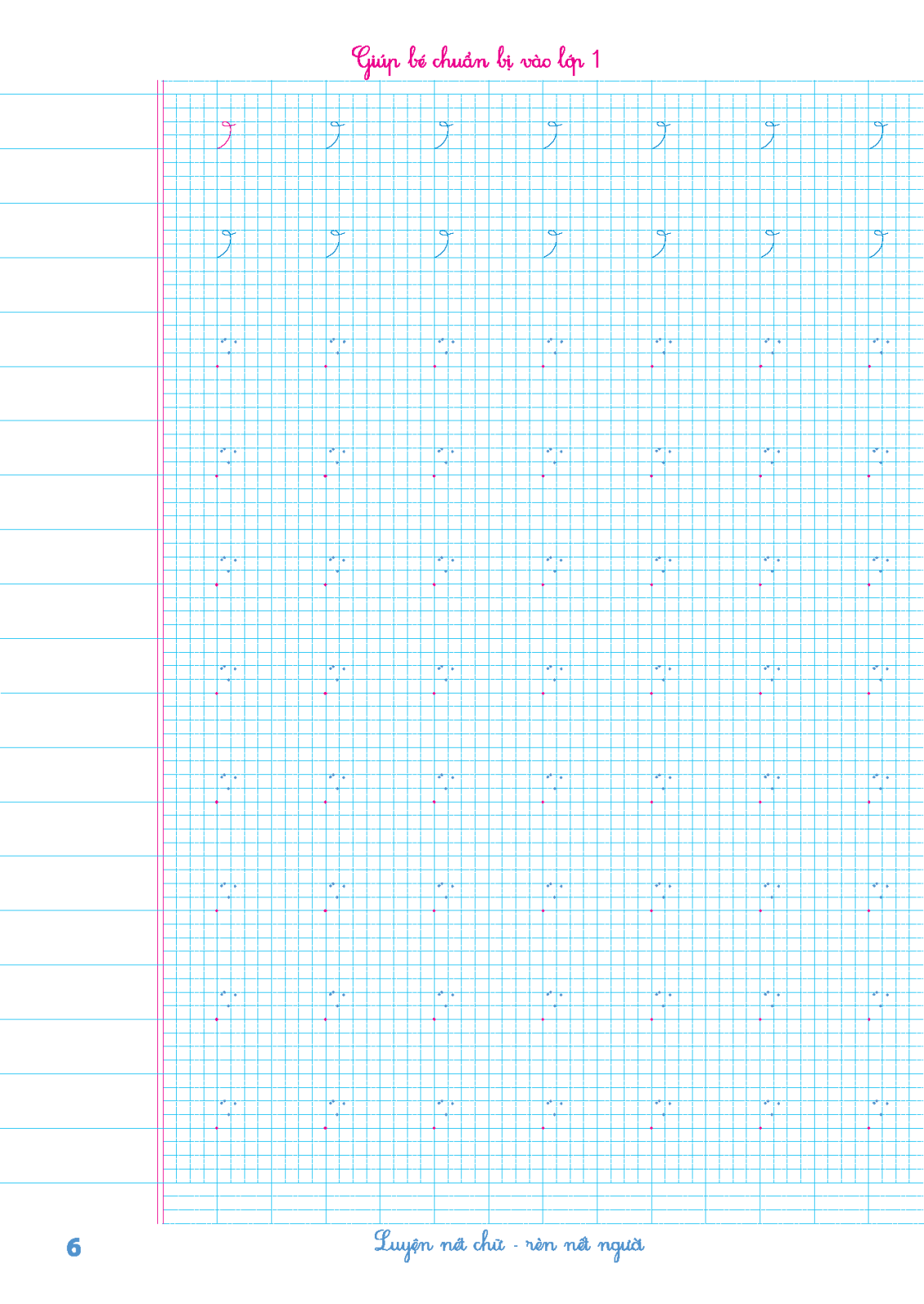 bộ vở luyện viết tập 1 (dành cho bé từ 5 - 6 tuổi)