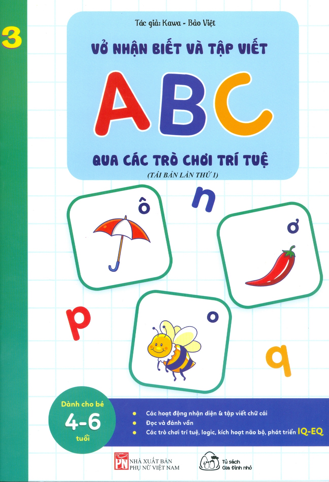 bộ vở nhận biết và tập viết abc qua các trò chơi trí tuệ - tập 3