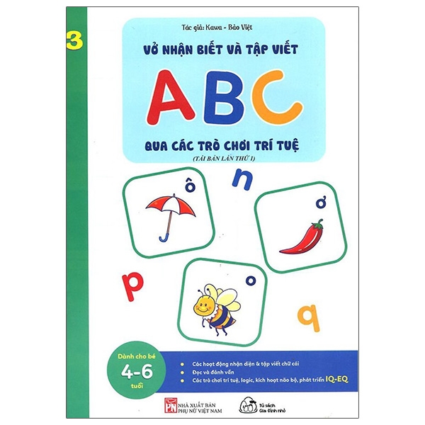 bộ vở nhận biết và tập viết abc qua các trò chơi trí tuệ - tập 3 (tái bản)