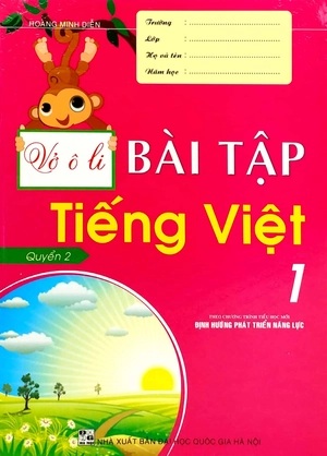 bộ vở ô li bài tập tiếng việt 1 (quyển 2) - theo chương trình tiểu học mới định hướng phát triển năng lực