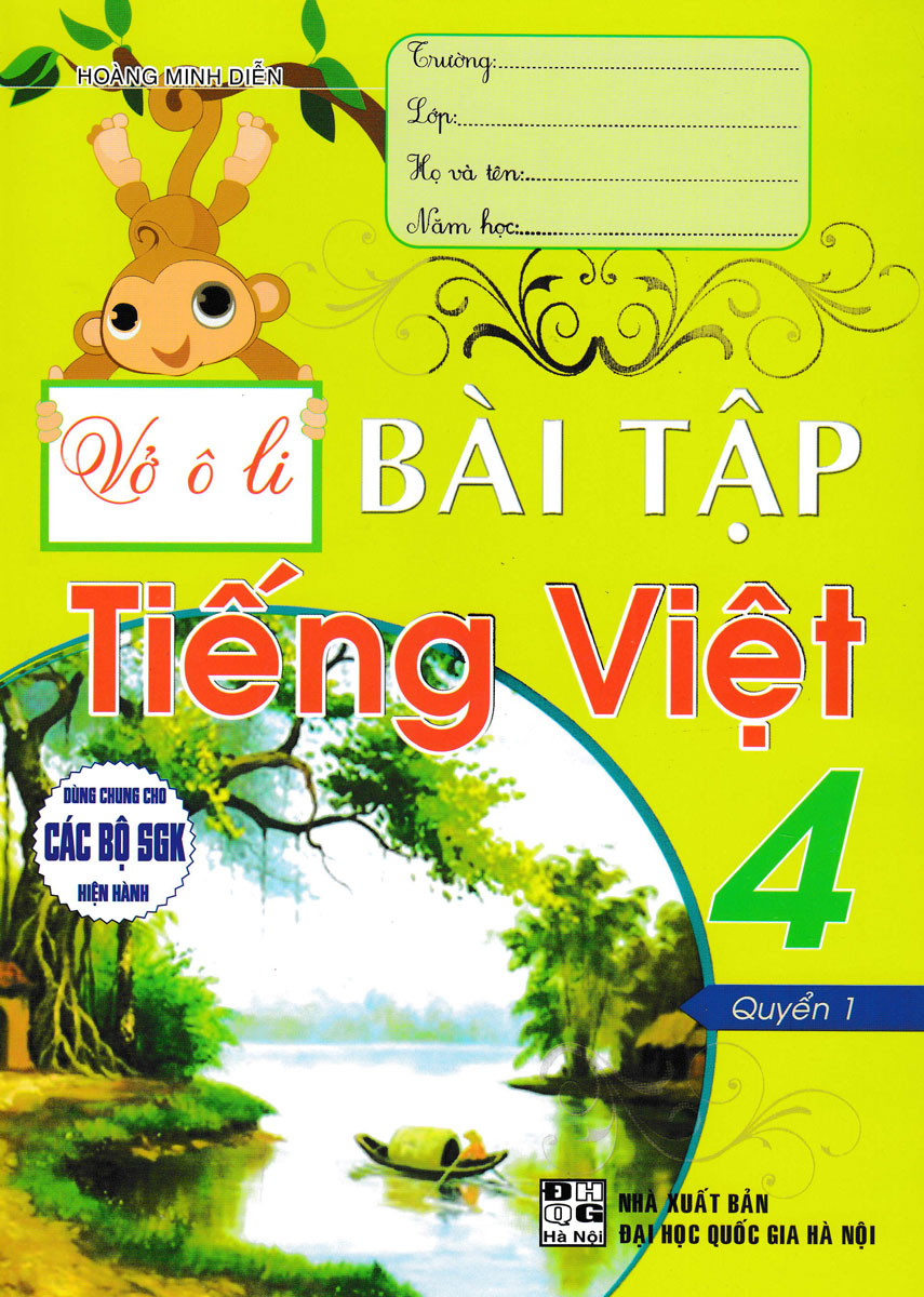 bộ vở ô li bài tập tiếng việt 4 - quyển 1 (dùng chung cho các bộ sgk hiện hành)