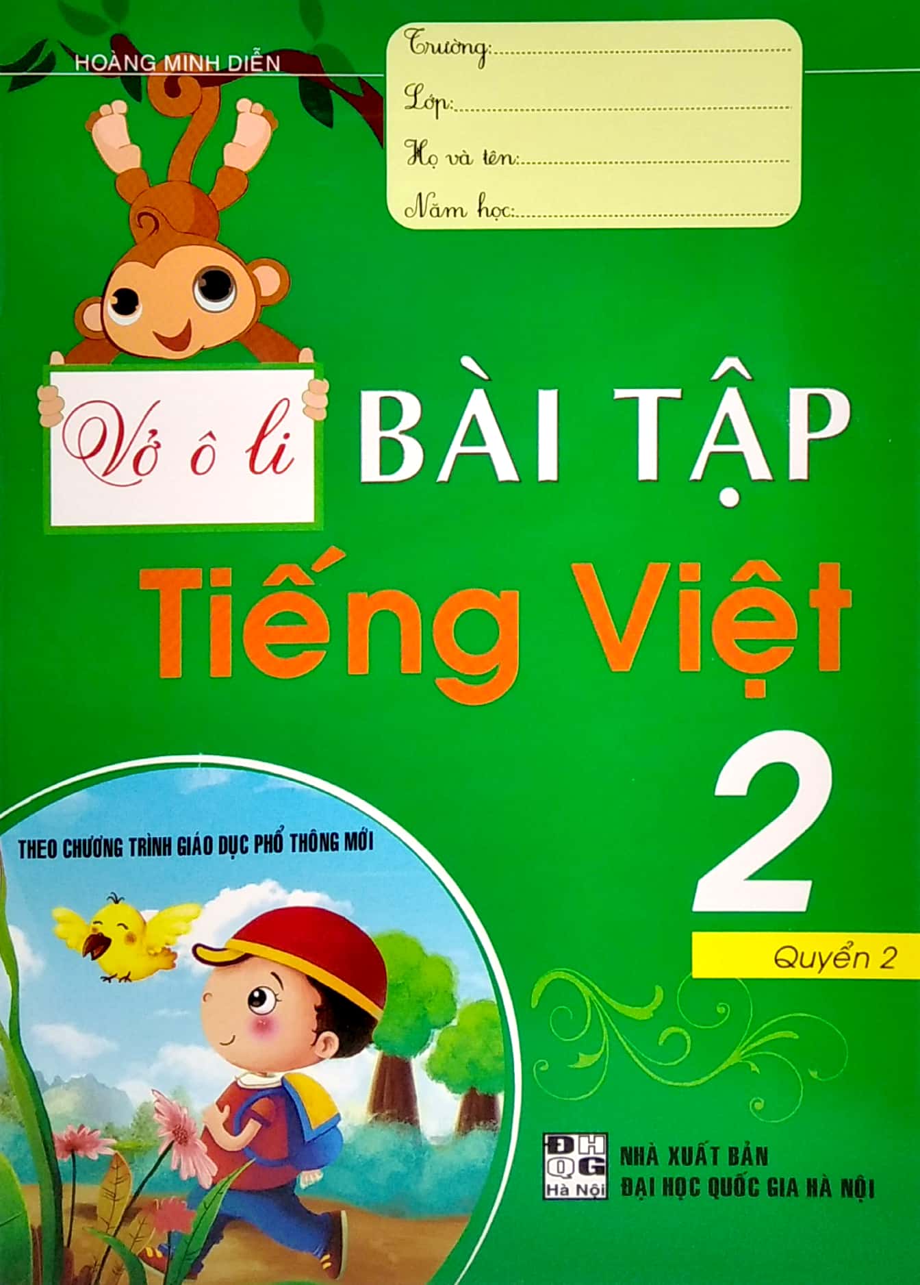 bộ vở ô li bài tập tiếng việt lớp 2 - quyển 2 (theo chương trình giáo dục phổ thông mới)