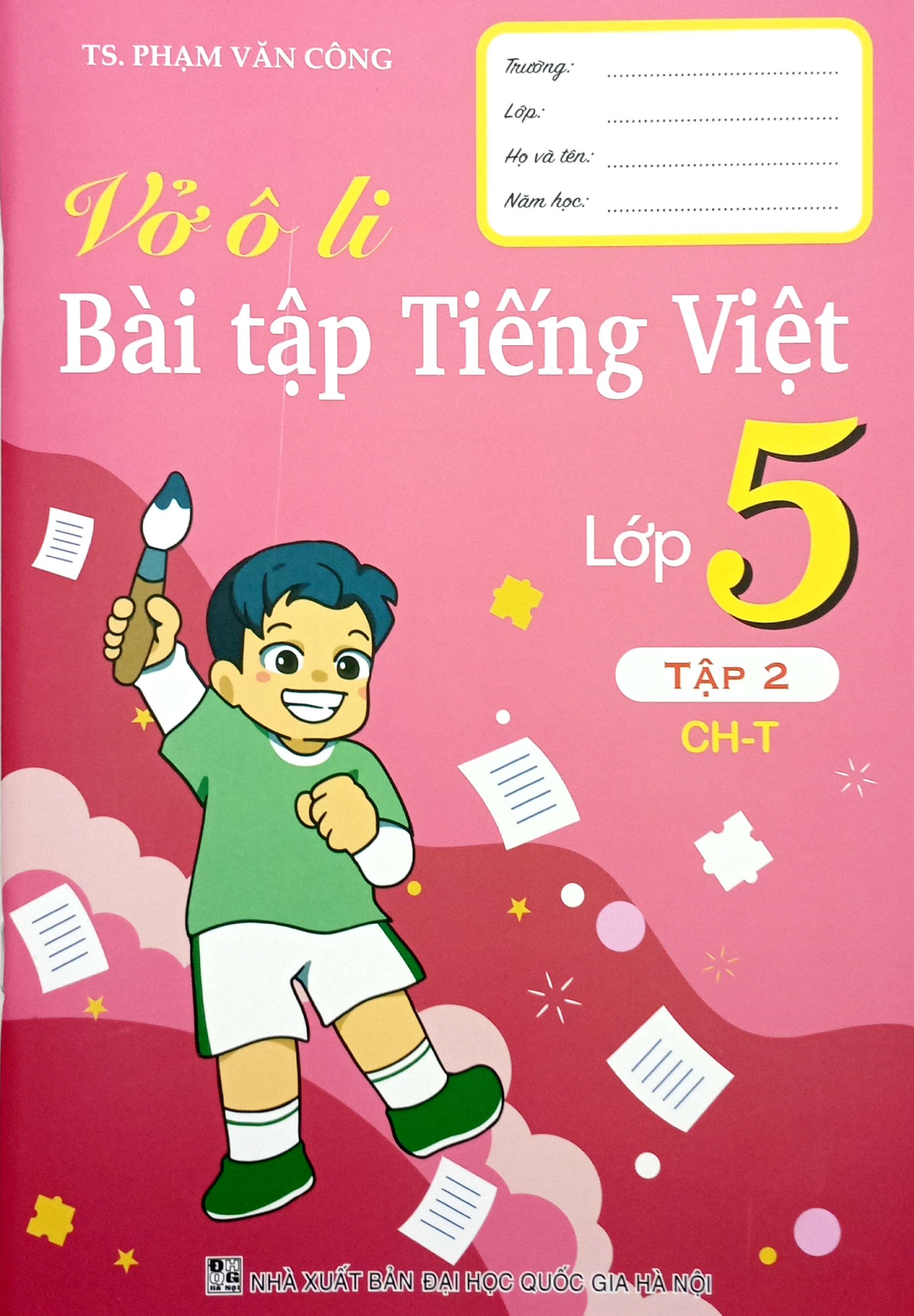 Bo
						
										
										Vo O Li Bai Tap Tieng Viet Lop 5 - Tap 2 (Chan Troi)