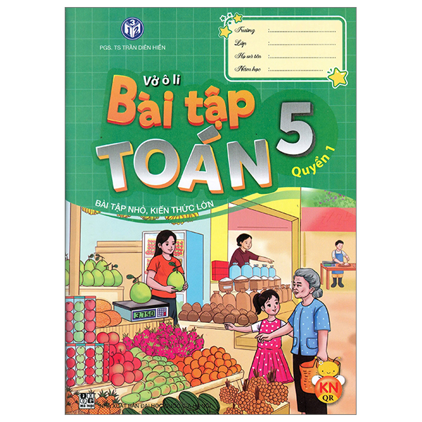 Bo
						
										
										Vo O Li Bai Tap Toan 5 - Quyen 1 (Ket Noi)