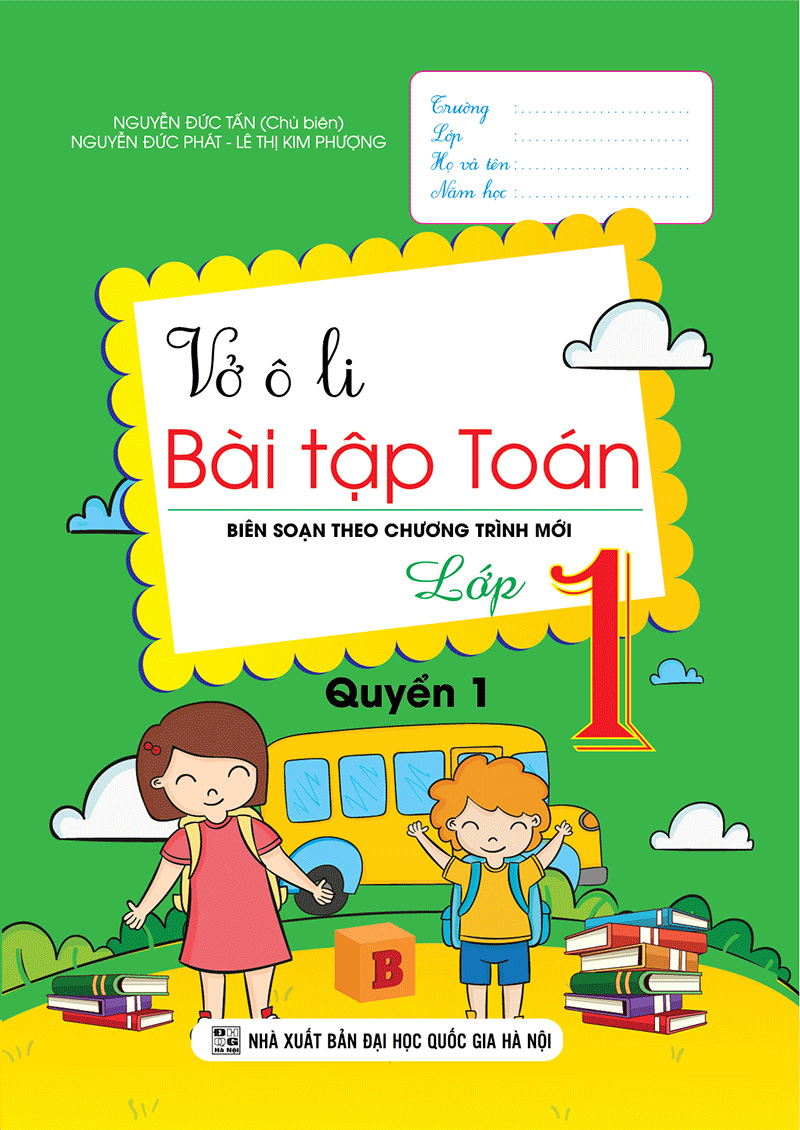 bộ vở ô li bài tập toán lớp 1 - quyển 1 (biên soạn theo chương trình mới)