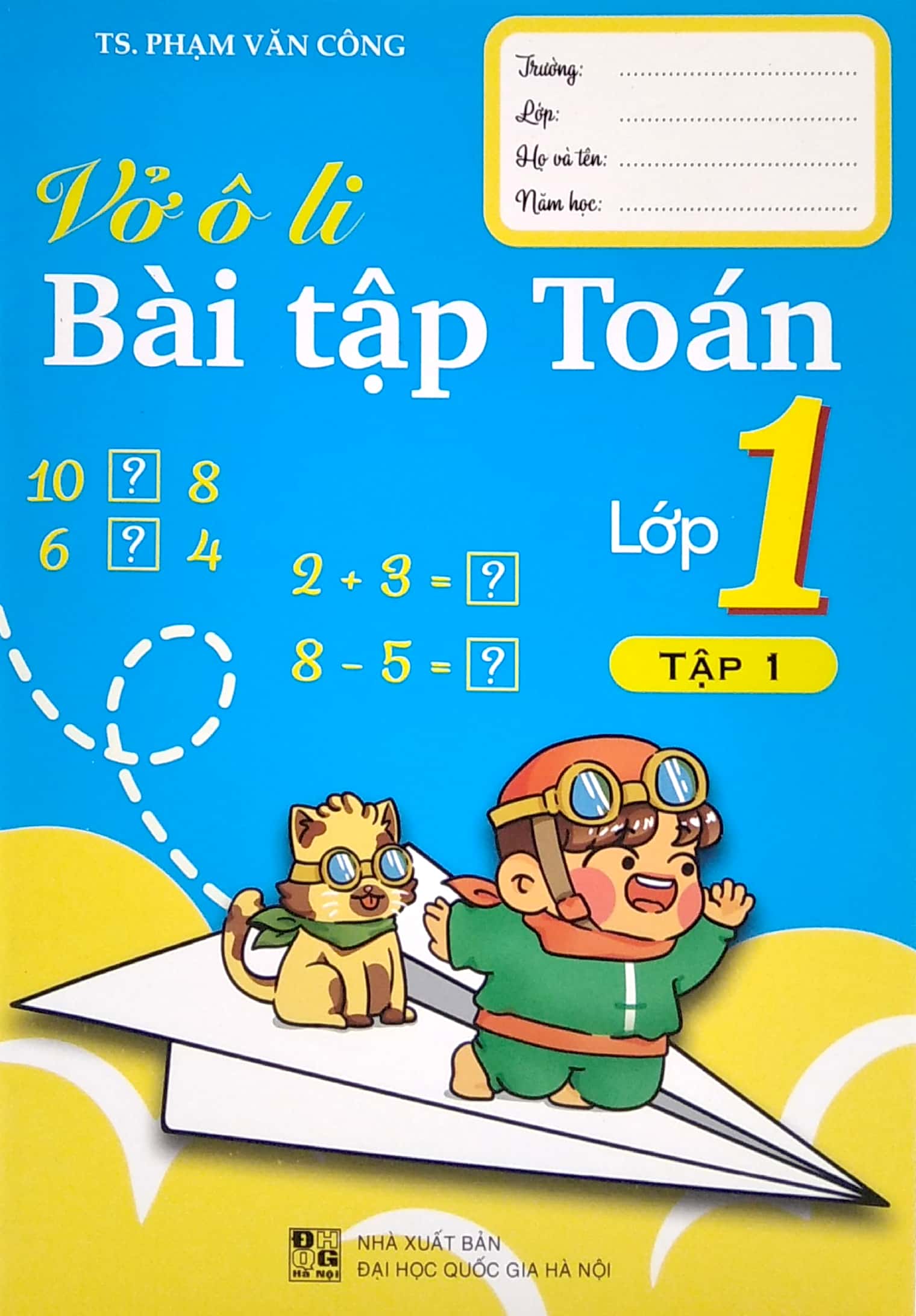 bộ vở ô li bài tập toán lớp 1 - tập 1