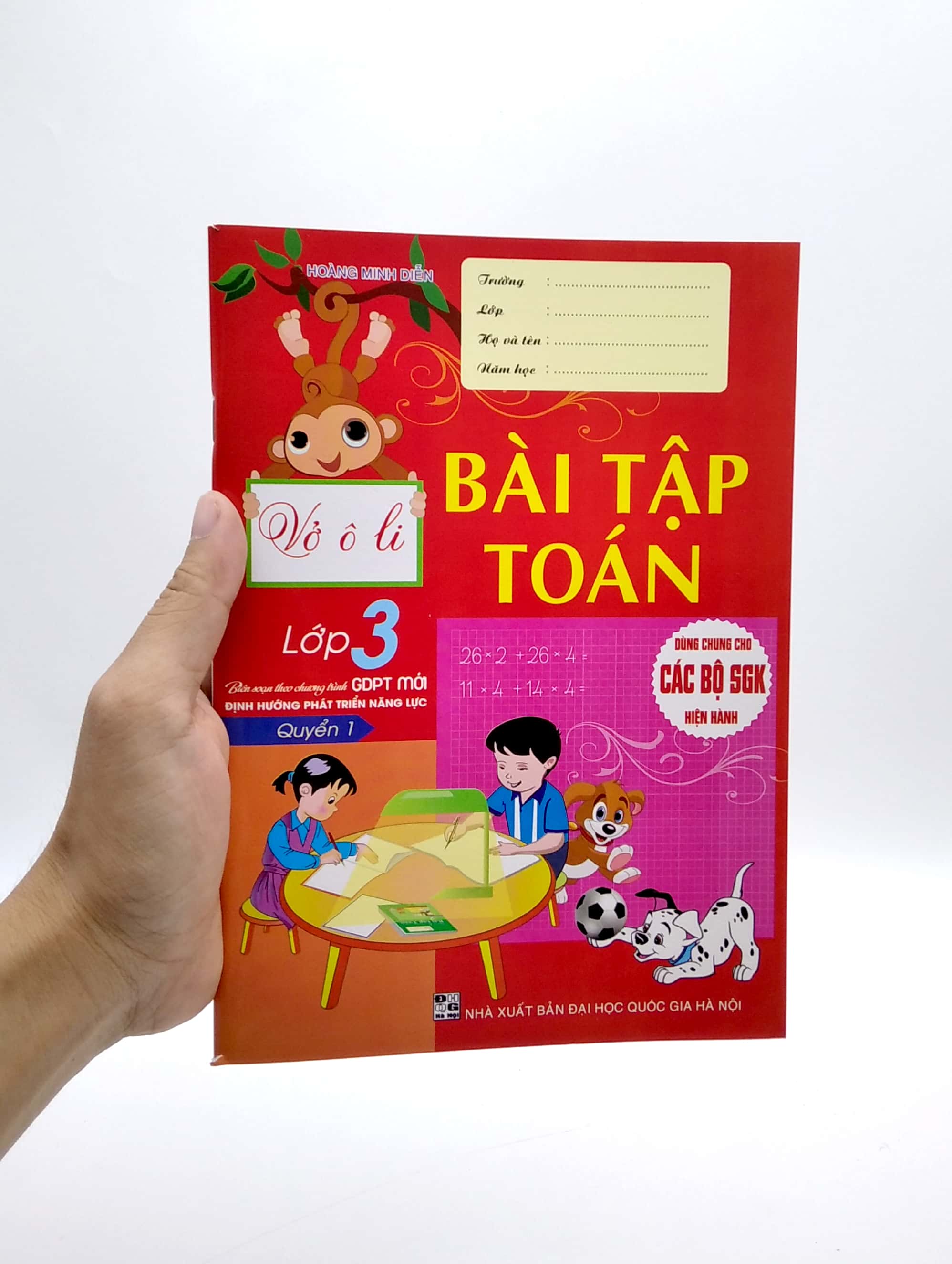 bộ vở ô li bài tập toán lớp 3 - quyển 1 (biên soạn theo chương trình gdpt mới định hướng phát triển năng lực)