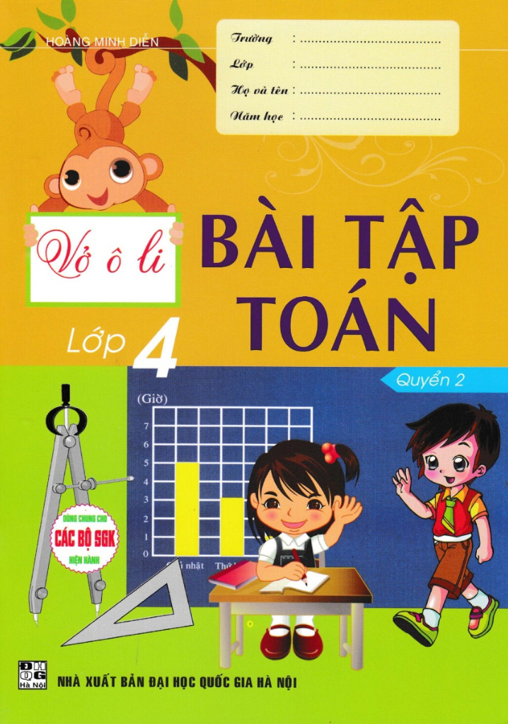 bộ vở ô li bài tập toán lớp 4 - quyển 2 (dùng chung cho các bộ sgk hiện hành)