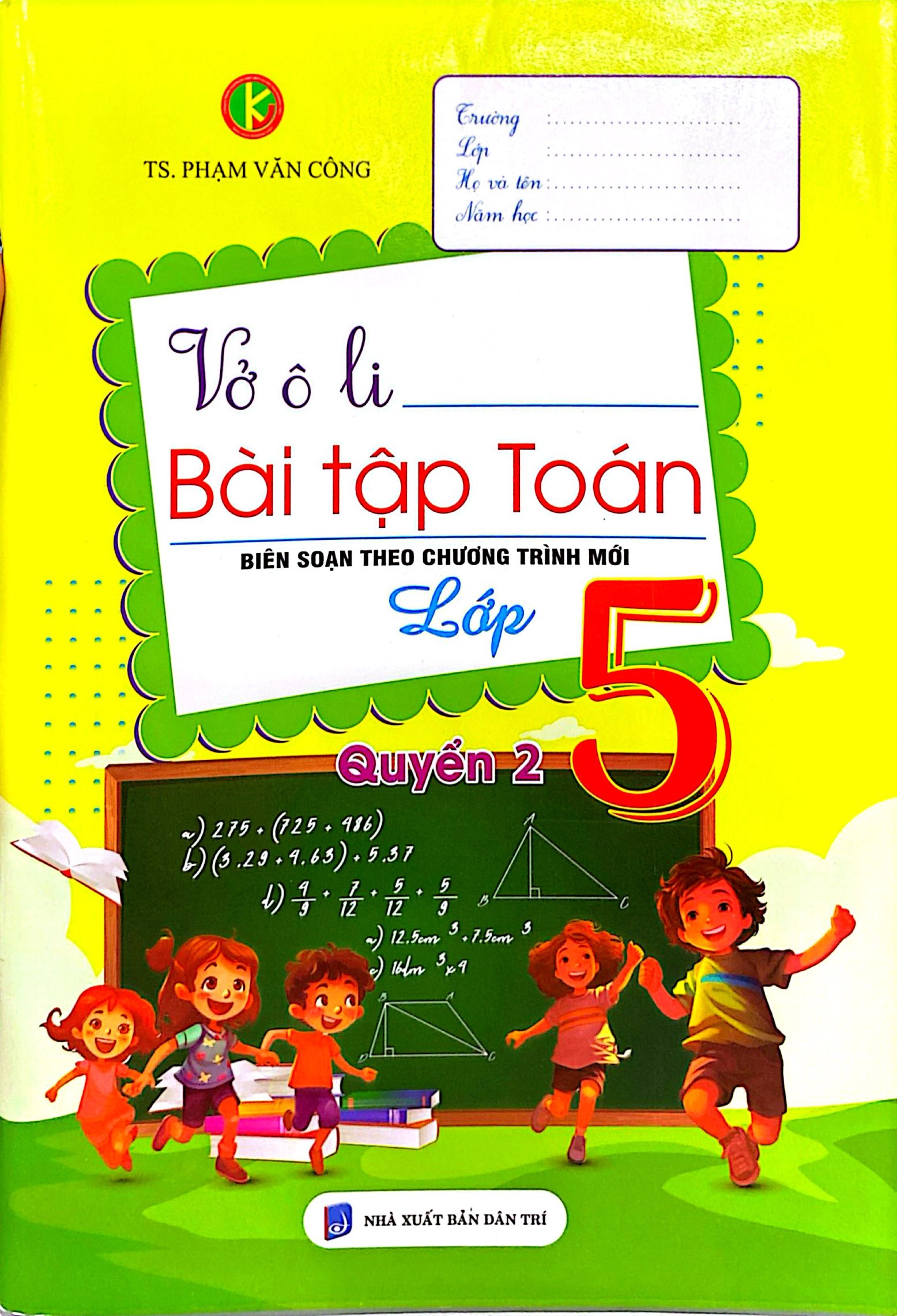 Bo
						
										
										Vo O Li Bai Tap Toan Lop 5 - Quyen 2