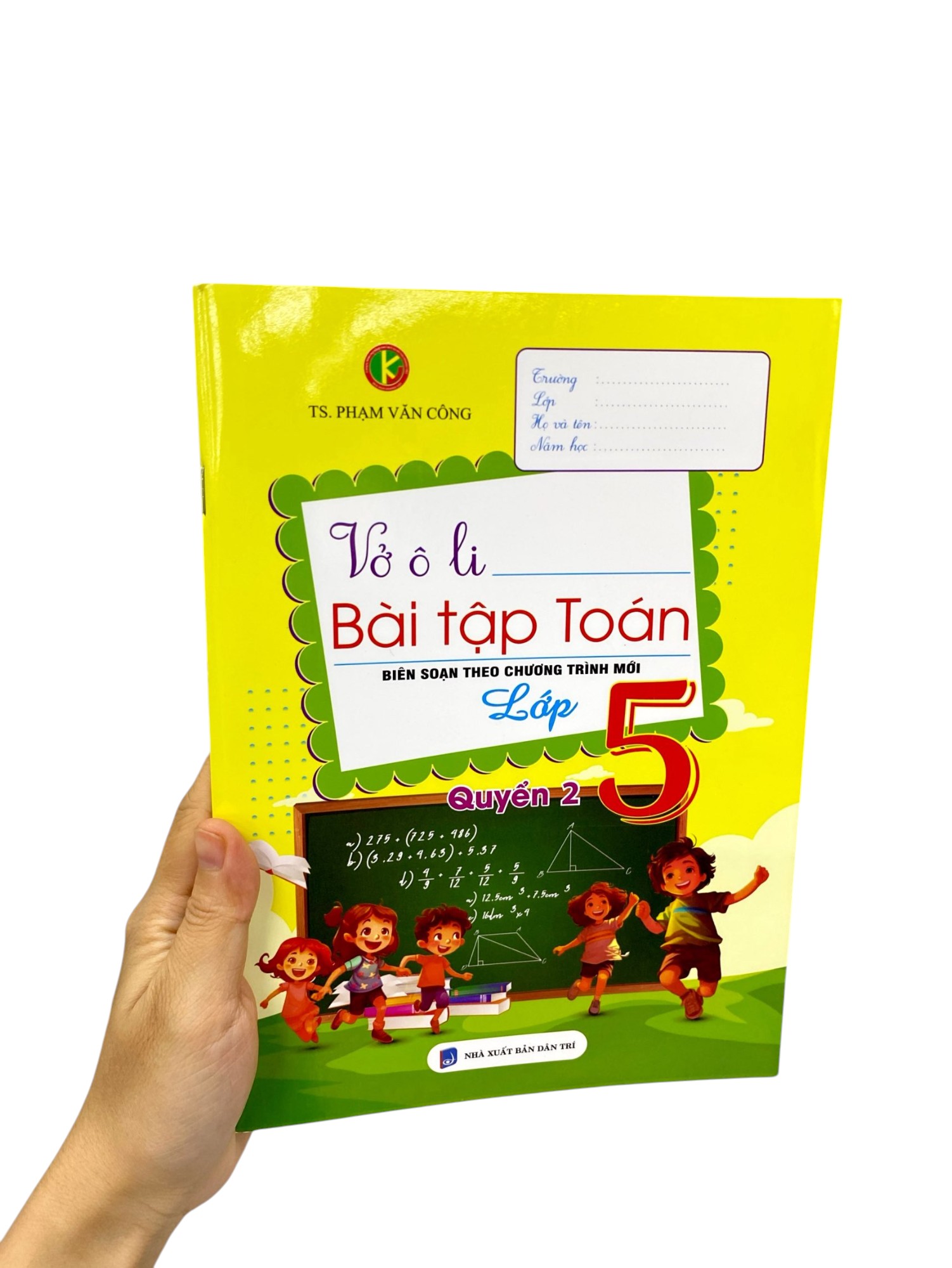Bo
						
										
										Vo O Li Bai Tap Toan Lop 5 - Quyen 2