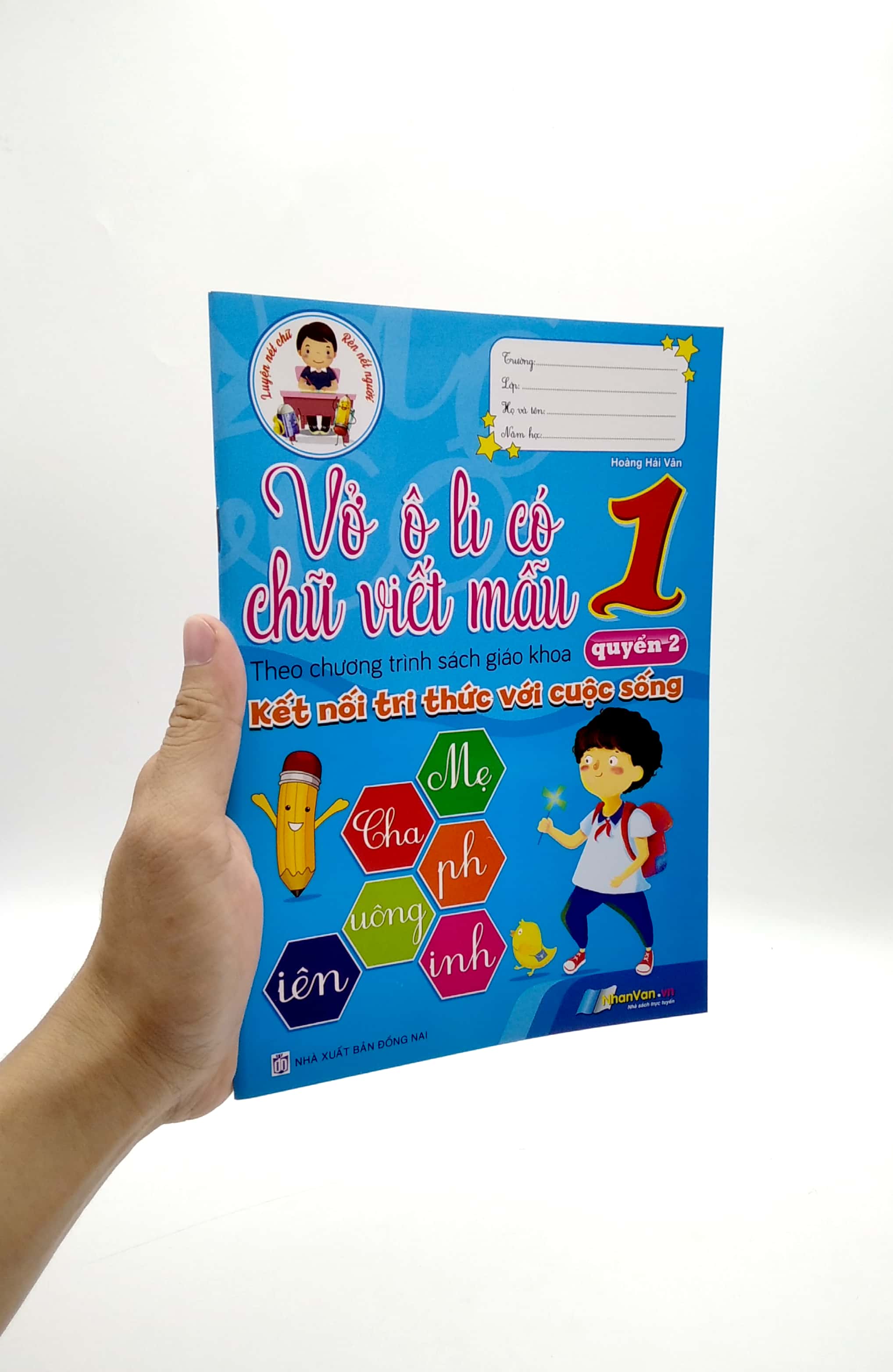 bộ vở ô li có chữ viết mẫu 1 - quyển 2 (theo kết nối tri thức với cuộc sống)