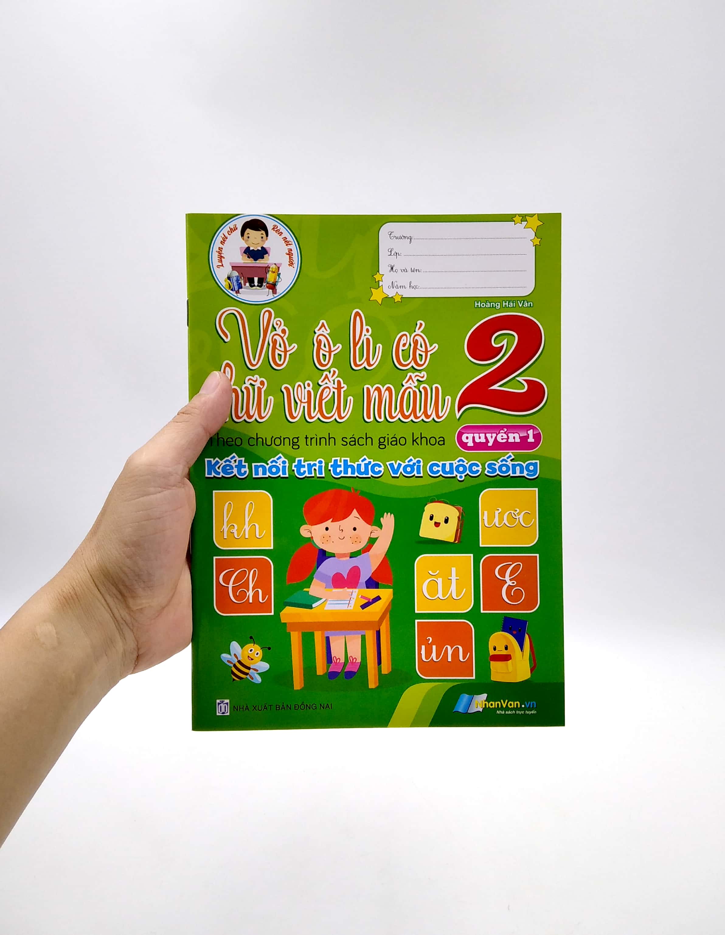 bộ vở ô li có chữ viết mẫu 2 - quyển 1 (theo kết nối tri thức với cuộc sống)