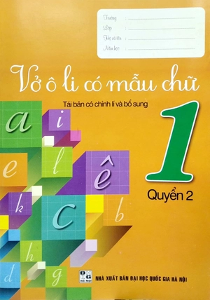 bộ vở ô li có mẫu chữ 1 - quyển 2 (tái bản có chỉnh lí và bổ sung)