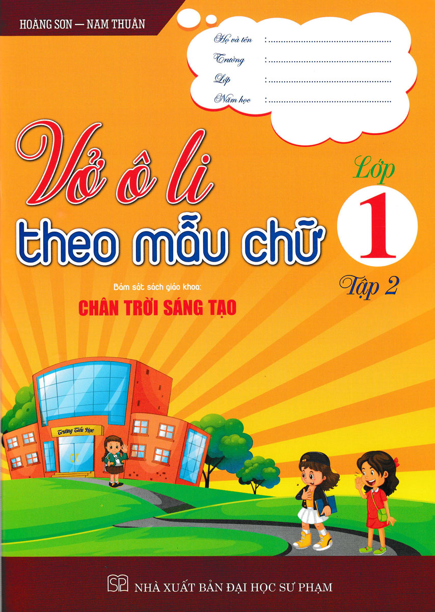 bộ vở ô li theo mẫu chữ 1 - tập 2 (bám sát sgk chân trời sáng tạo)