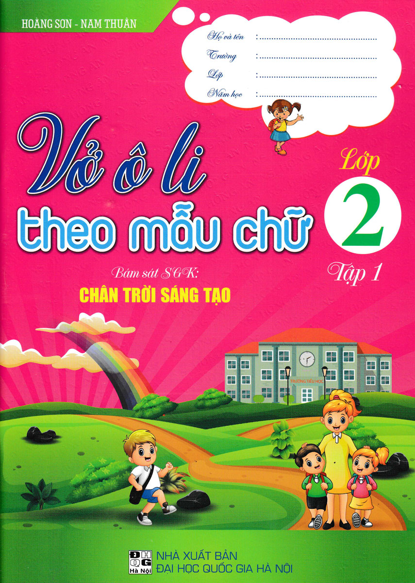 bộ vở ô li theo mẫu chữ lớp 2 - tập 1 (bám sát sgk chân trời sáng tạo)