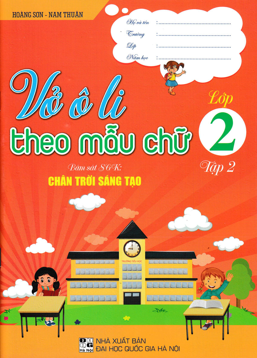 bộ vở ô li theo mẫu chữ lớp 2 - tập 2 (bám sát sgk chân trời sáng tạo)