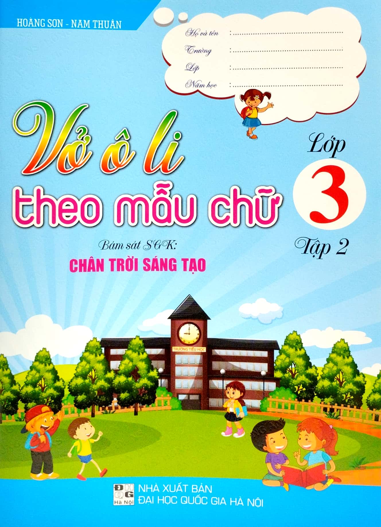 bộ vở ô li theo mẫu chữ lớp 3 - tập 2 (bám sát sgk chân trời sáng tạo)