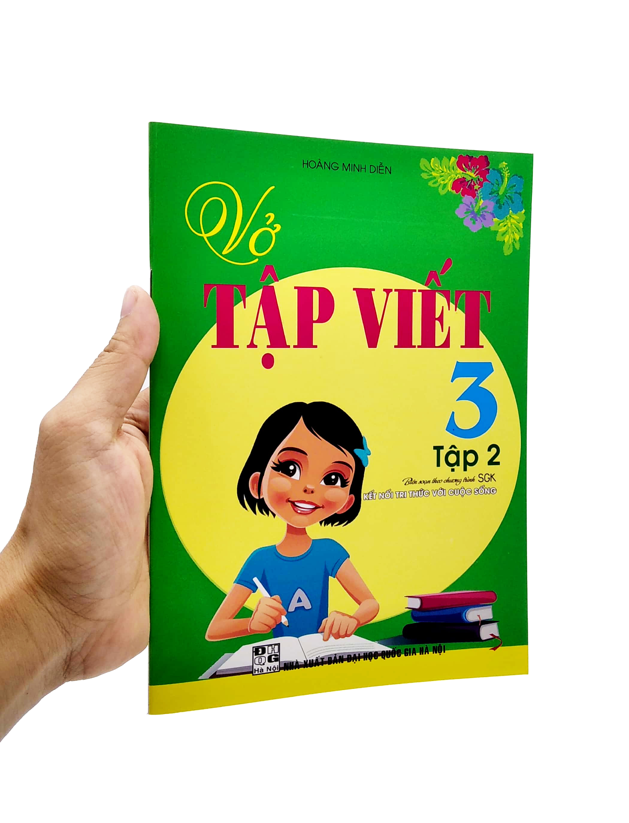 bộ vở tập viết 3 - tập 2 (biên soạn theo chương trình sgk "kết nối tri thức với cuộc sống")