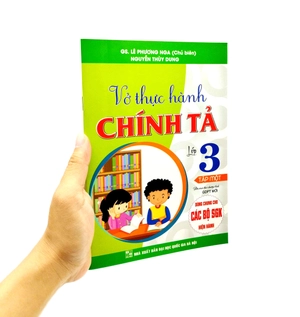bộ vở thực hành chính tả lớp 3 - tập 1 (biên soạn theo chương trình gdpt mới) (dùng chung cho các bộ sgk hiện hành)